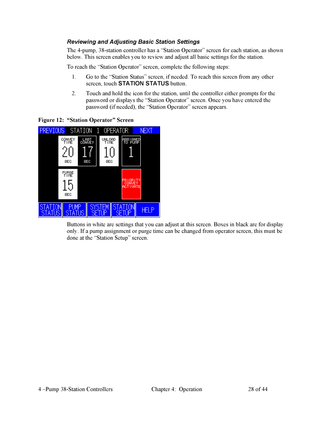 Sterling Plumbing 882.00253.00 specifications Reviewing and Adjusting Basic Station Settings, Station Operator Screen 