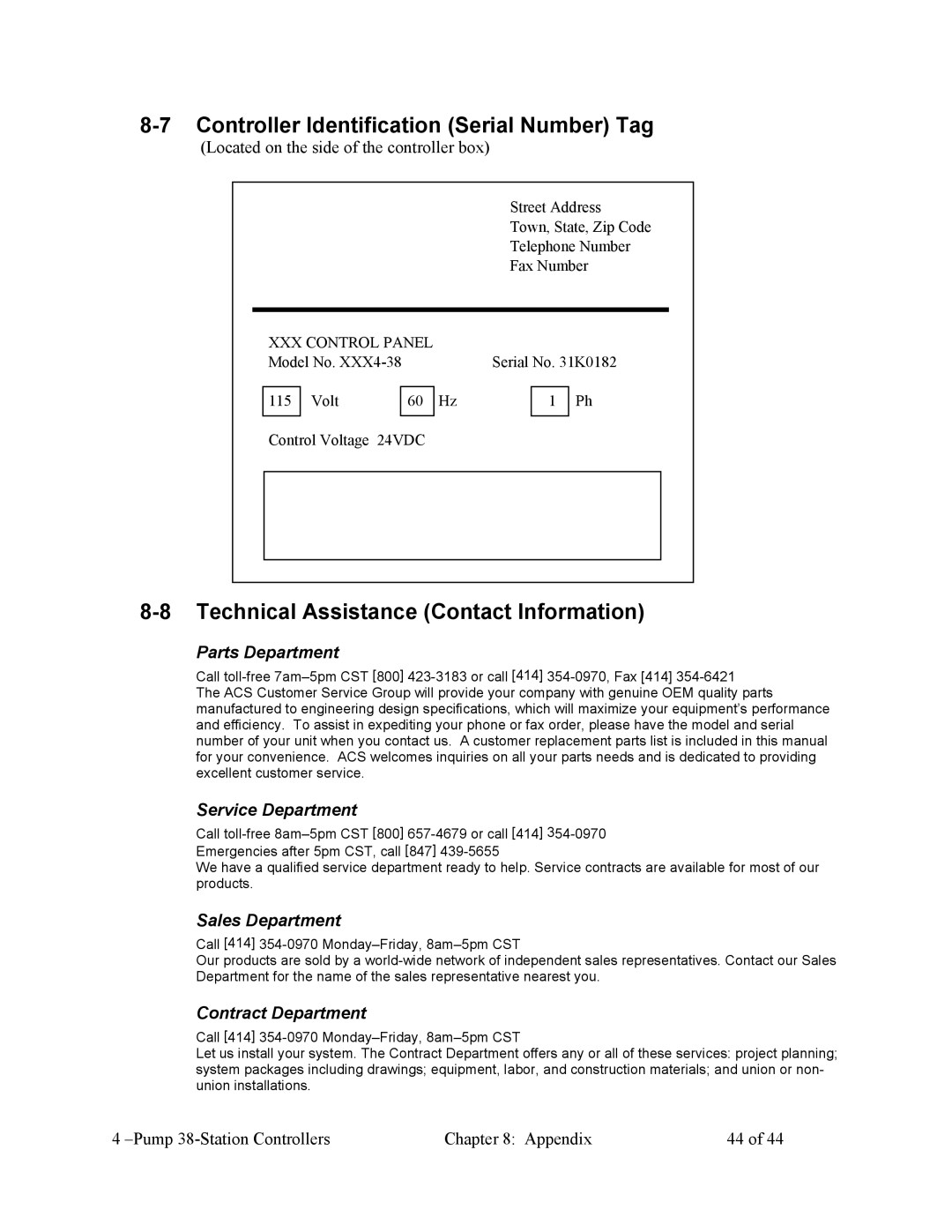 Sterling Plumbing 882.00253.00 Controller Identification Serial Number Tag, Technical Assistance Contact Information 