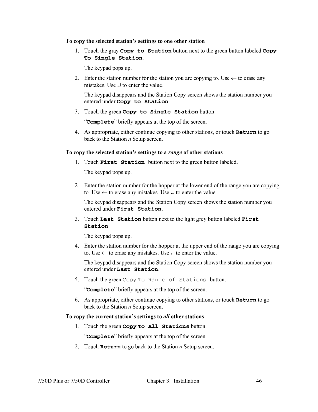 Sterling Plumbing 882.00254.00 specifications To copy the selected station’s settings to one other station 