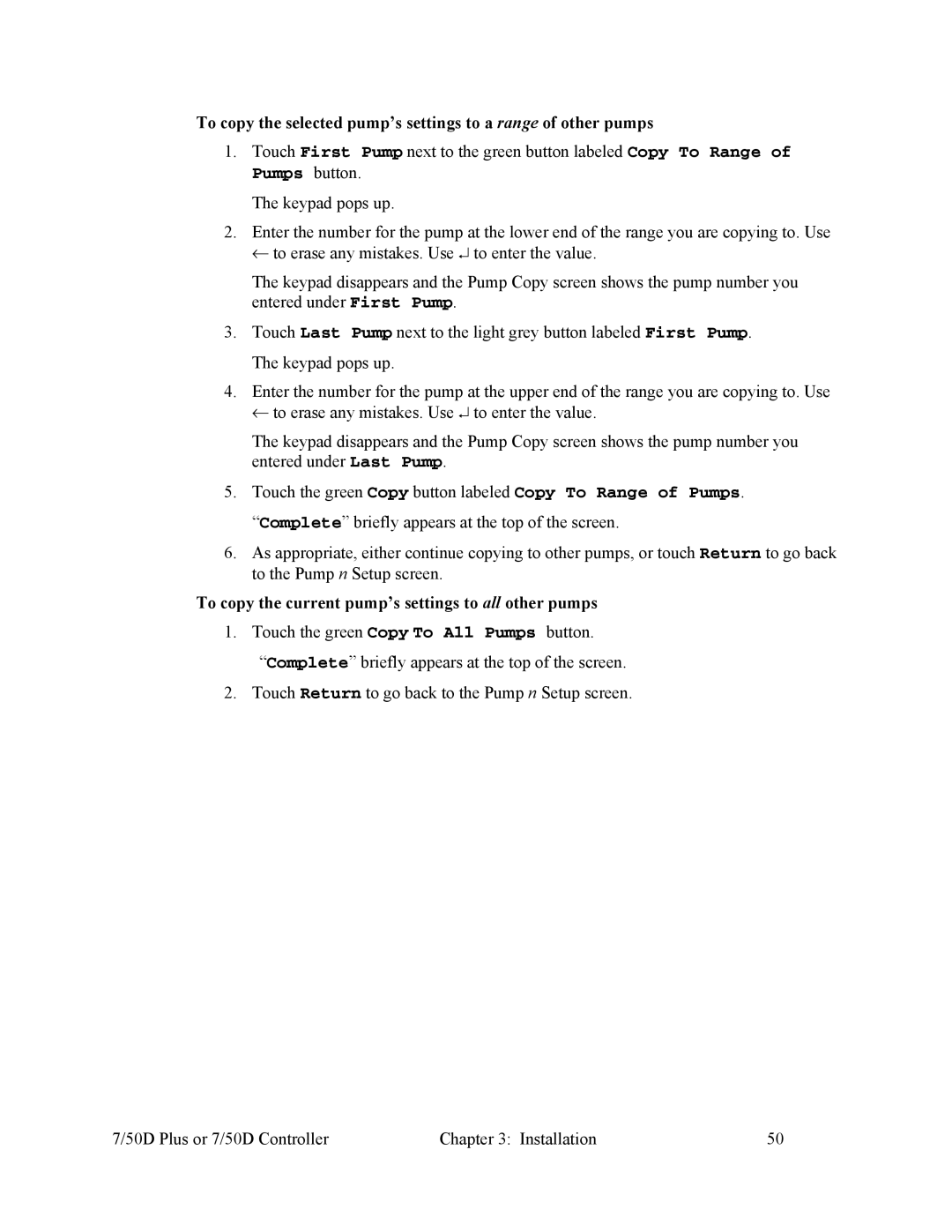 Sterling Plumbing 882.00254.00 specifications To copy the current pump’s settings to all other pumps 