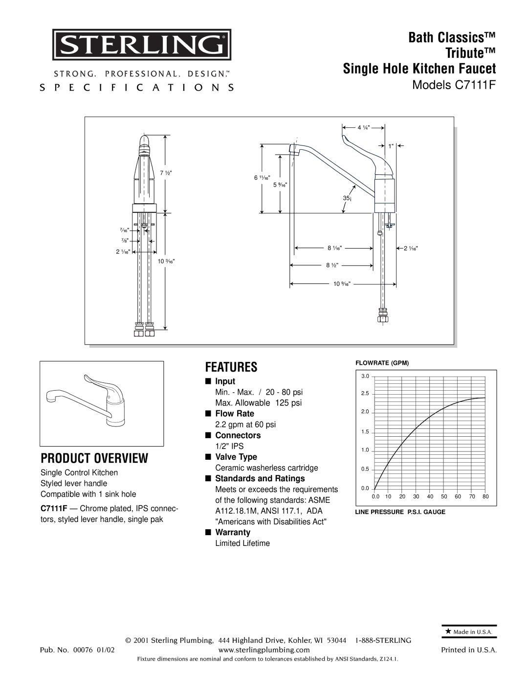 Sterling Plumbing C7111F specifications Bath Classics Tribute Single Hole Kitchen Faucet, Product Overview, Features 