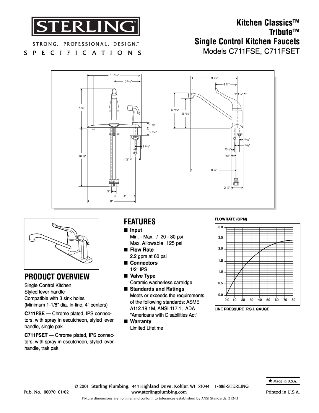 Sterling Plumbing C711FSE specifications Kitchen Classics, Tribute, Single Control Kitchen Faucets, Product Overview 