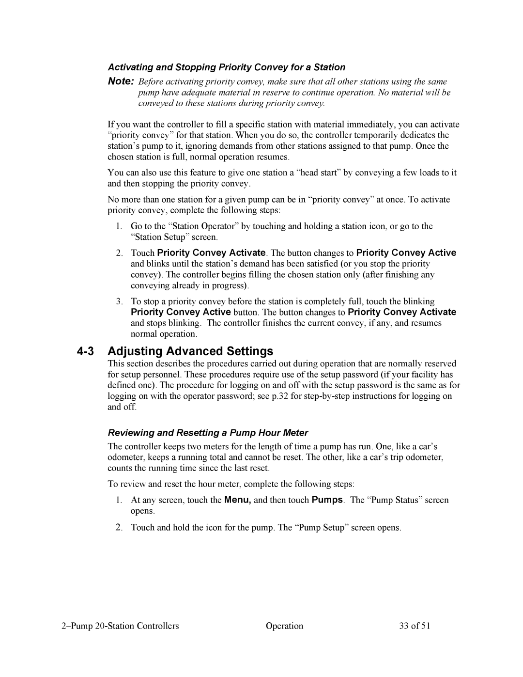 Sterling Plumbing scc2 specifications Adjusting Advanced Settings, Activating and Stopping Priority Convey for a Station 