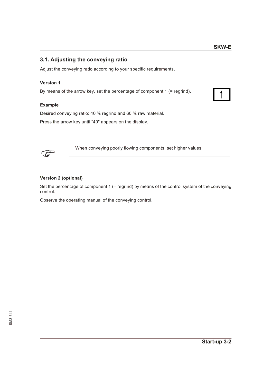 Sterling Plumbing SKW-E manual Adjusting the conveying ratio, Example, Version 2 optional 