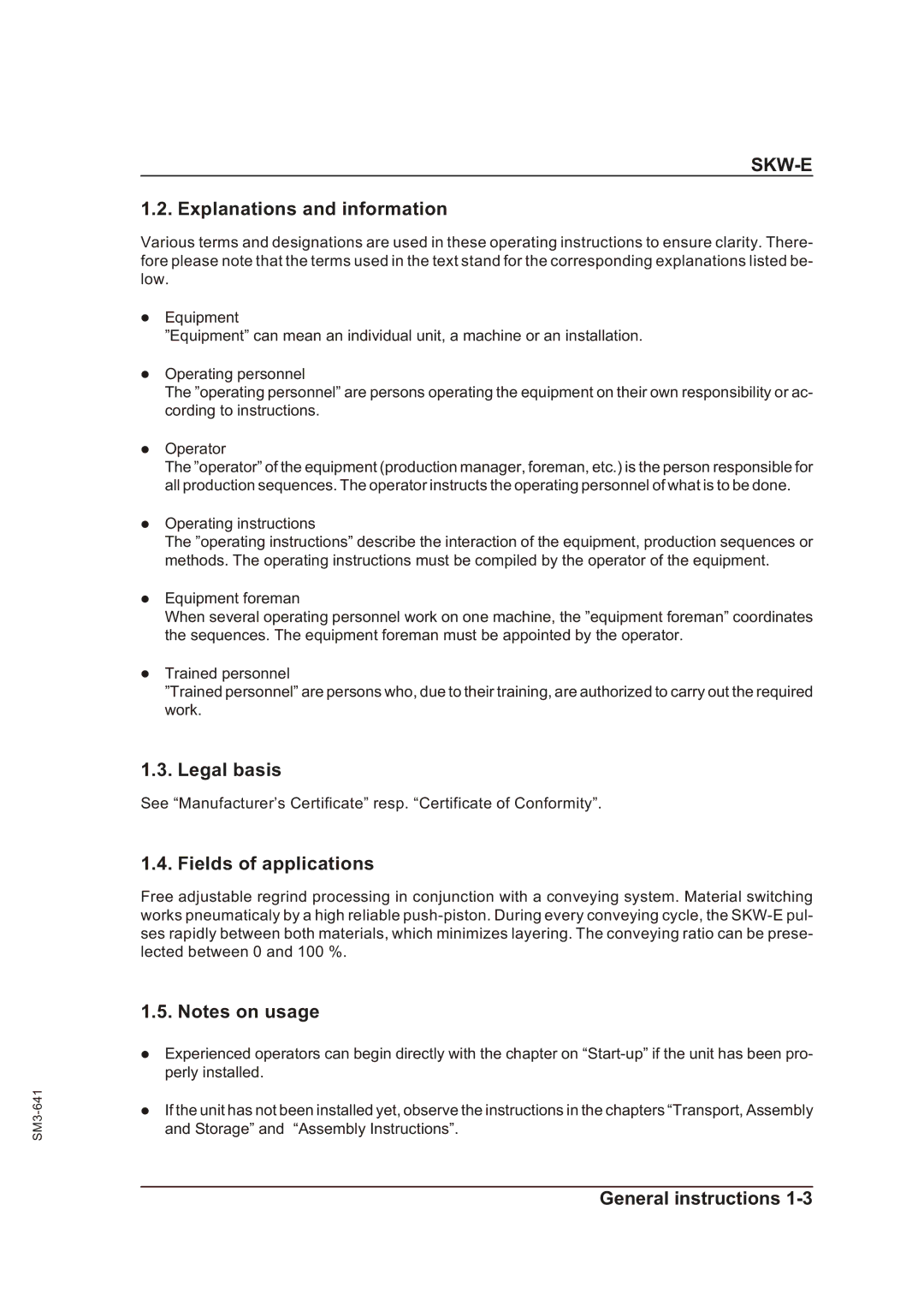 Sterling Plumbing SKW-E manual Explanations and information, Legal basis, Fields of applications 