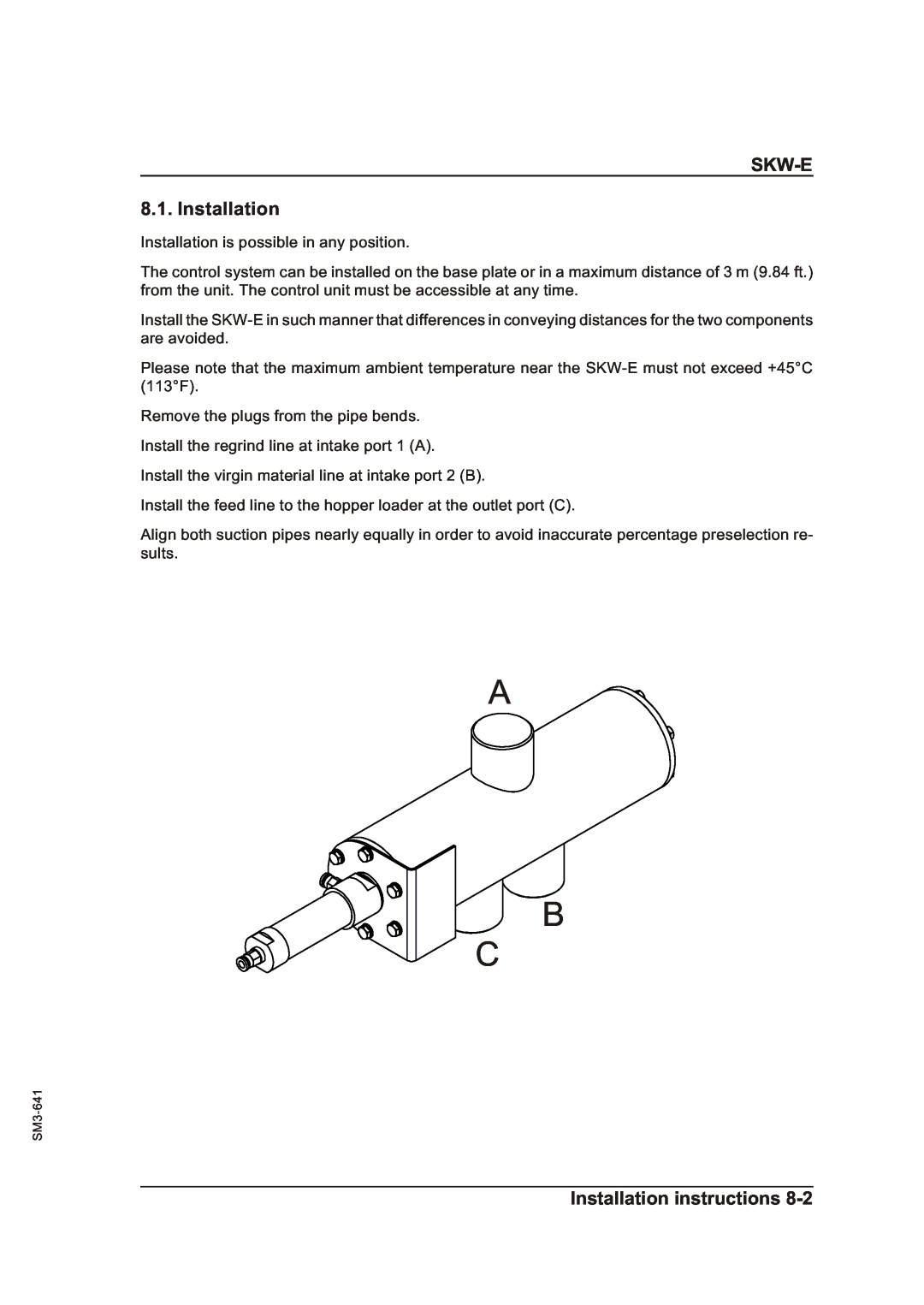 Sterling Plumbing manual SKW-E 8.1. Installation, A B C, Installation instructions 