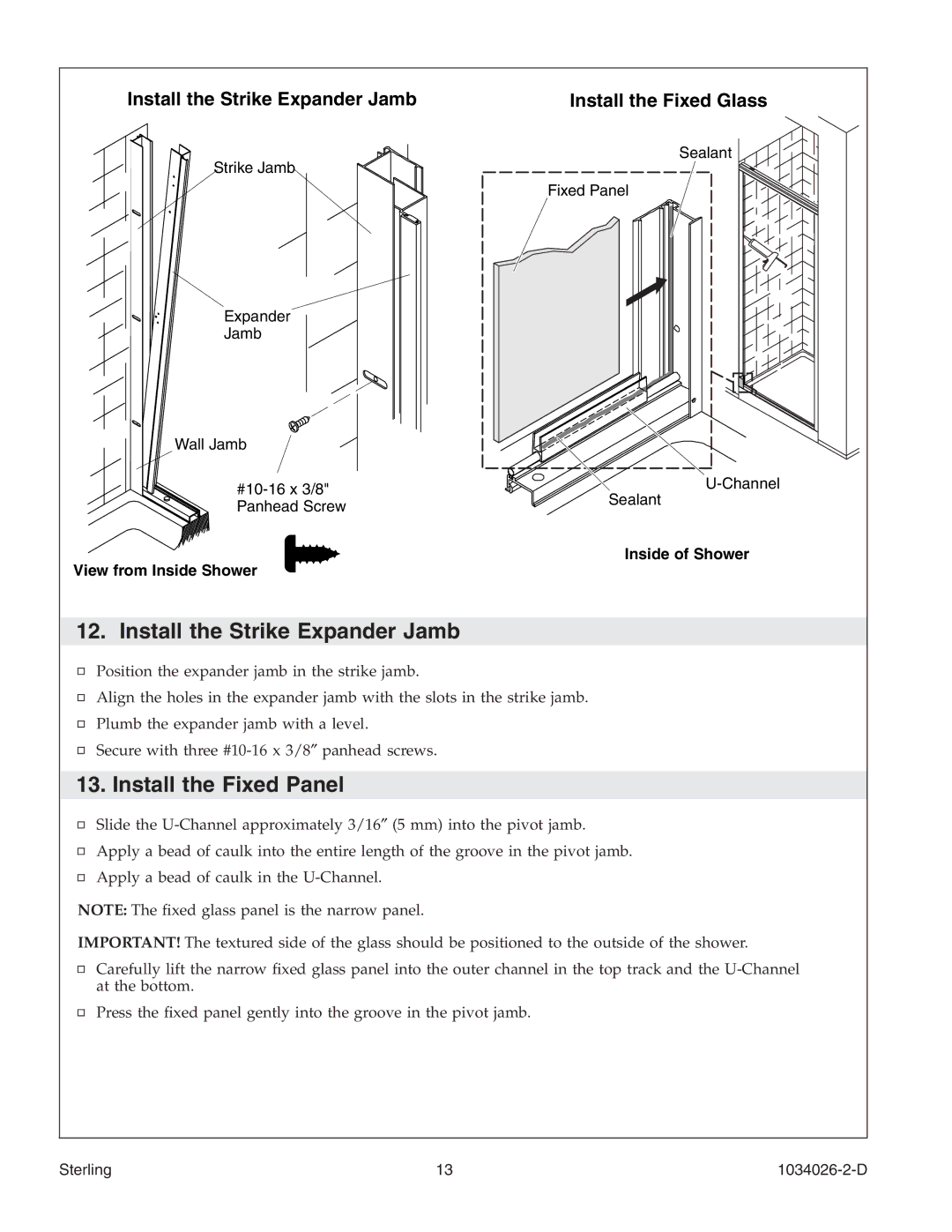 Sterling Plumbing SP1500D Series manual Install the Strike Expander Jamb, Install the Fixed Panel, Install the Fixed Glass 