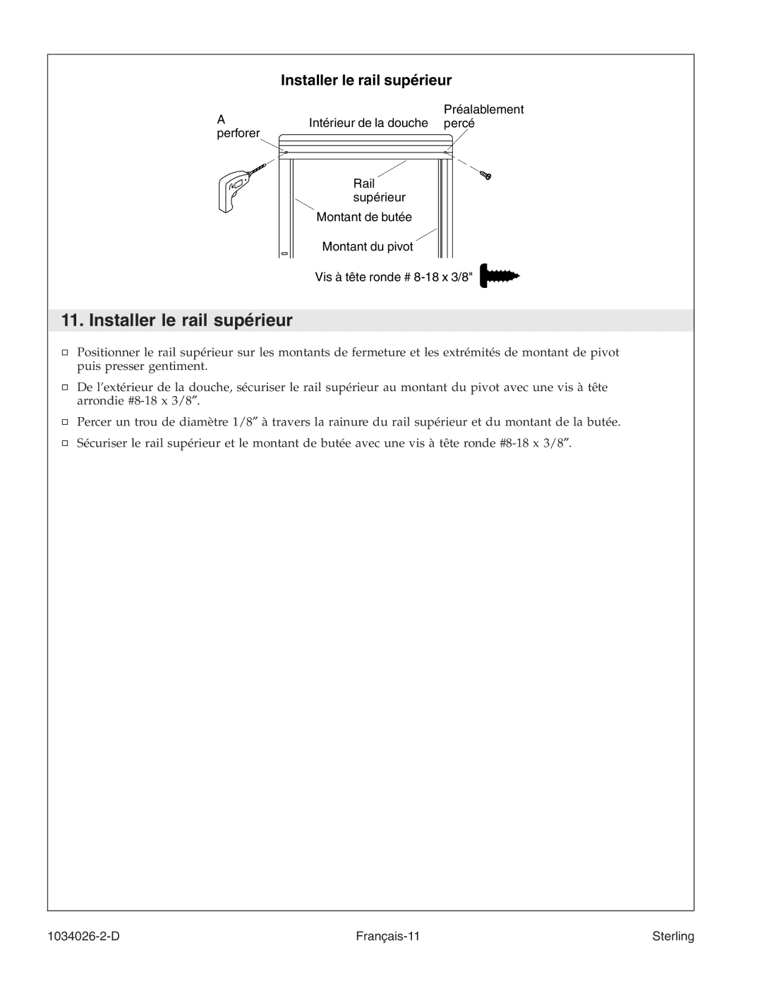 Sterling Plumbing SP1500D Series manual Installer le rail supérieur 