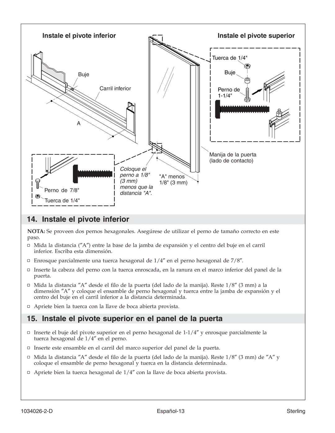 Sterling Plumbing SP1500D Series manual Instale el pivote inferior, Instale el pivote superior en el panel de la puerta 