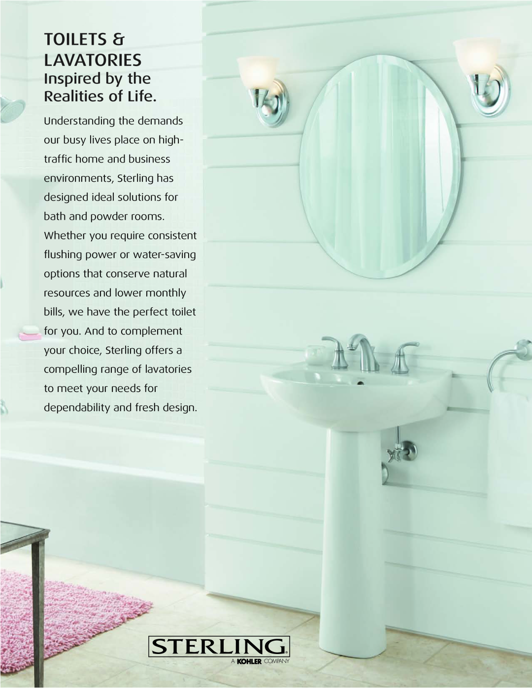 Sterling Plumbing Toilet & Lavatories manual Toilets & Lavatories, Inspired by the Realities of Life 