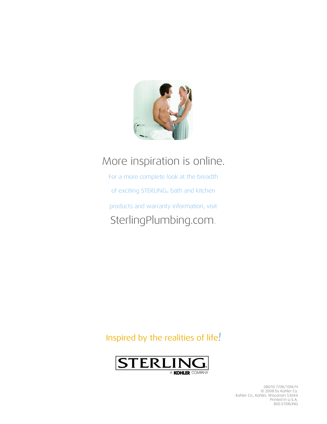 Sterling Plumbing Toilet & Lavatories manual More inspiration is online, SterlingPlumbing.com, 08010 7/08/10M/H 