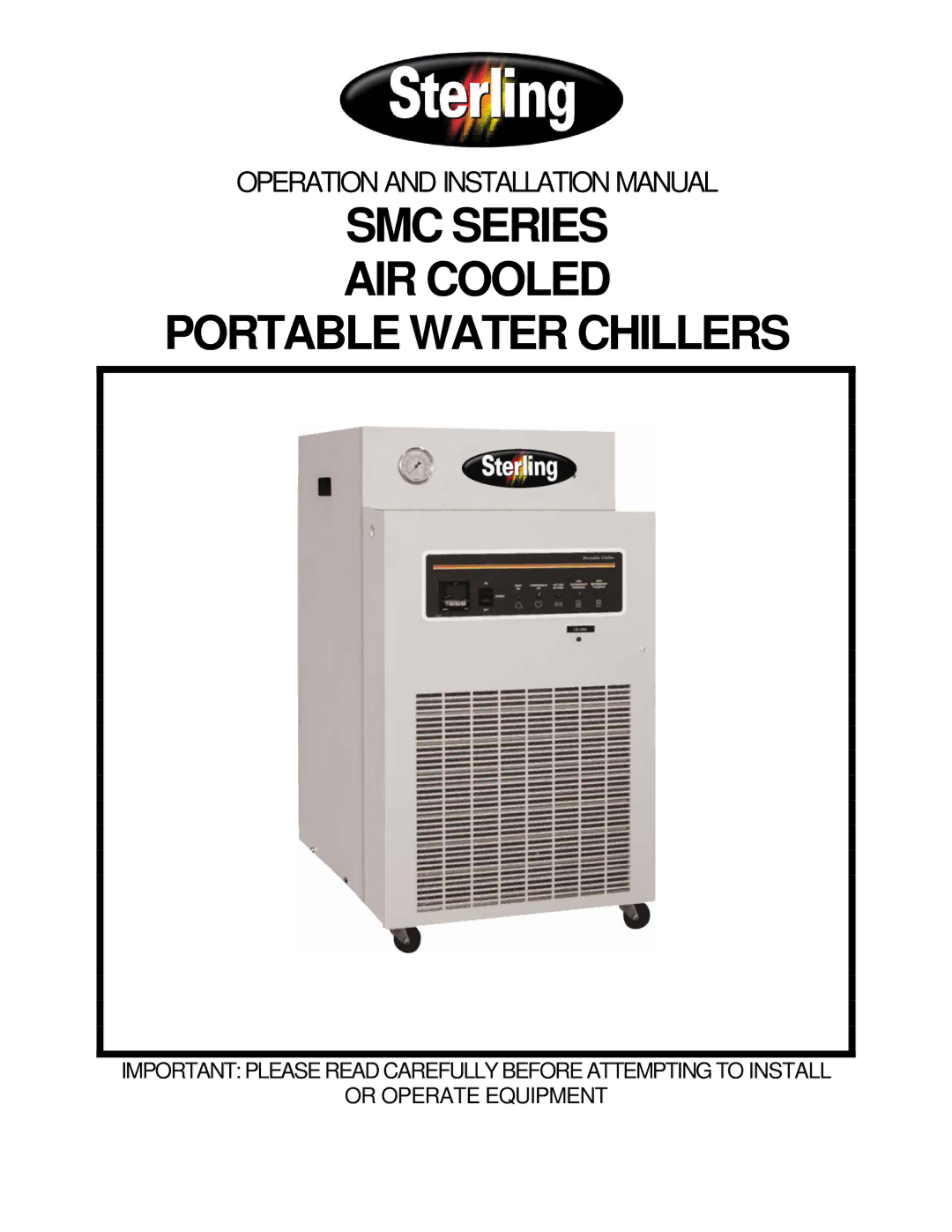 Sterling Power Products 30F to 65F installation manual SMC Series AIR Cooled Portable Water Chillers 