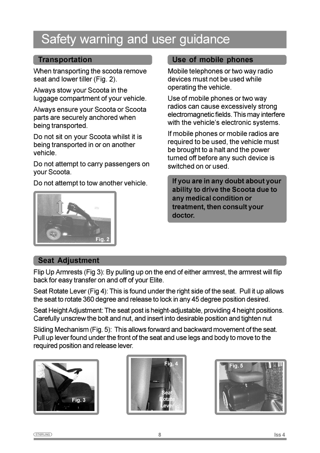 Sterling Power Products Elite XS owner manual Transportation Use of mobile phones, Seat Adjustment 