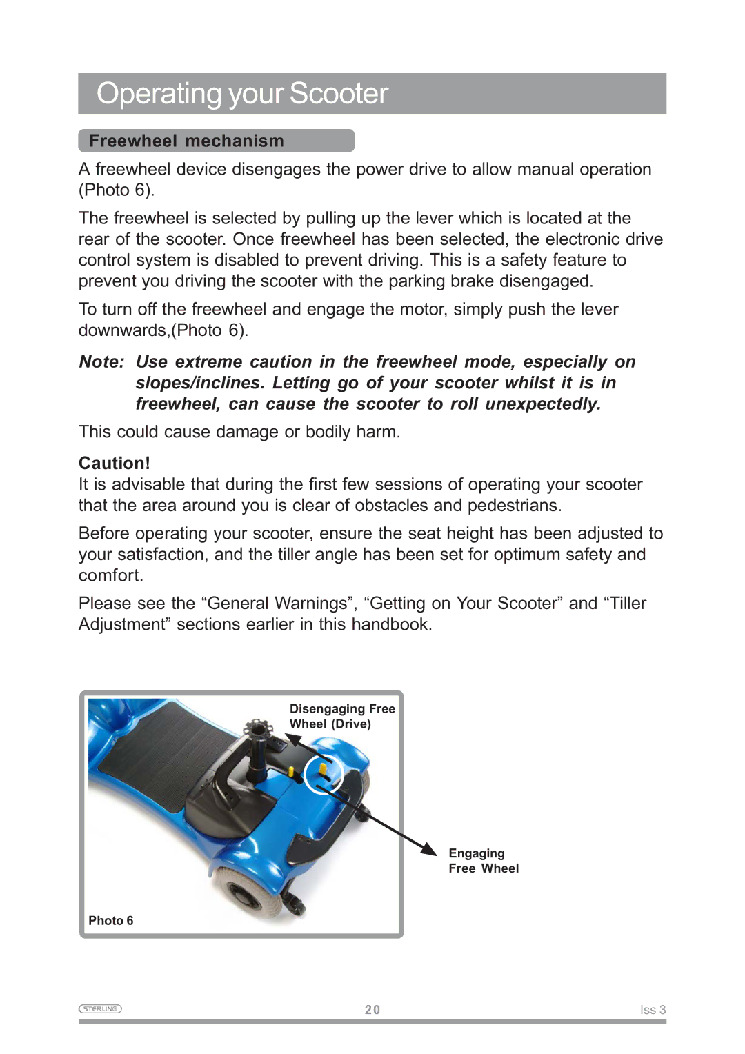 Sterling Power Products Little Gem owner manual Operating your Scooter, Freewheel mechanism 