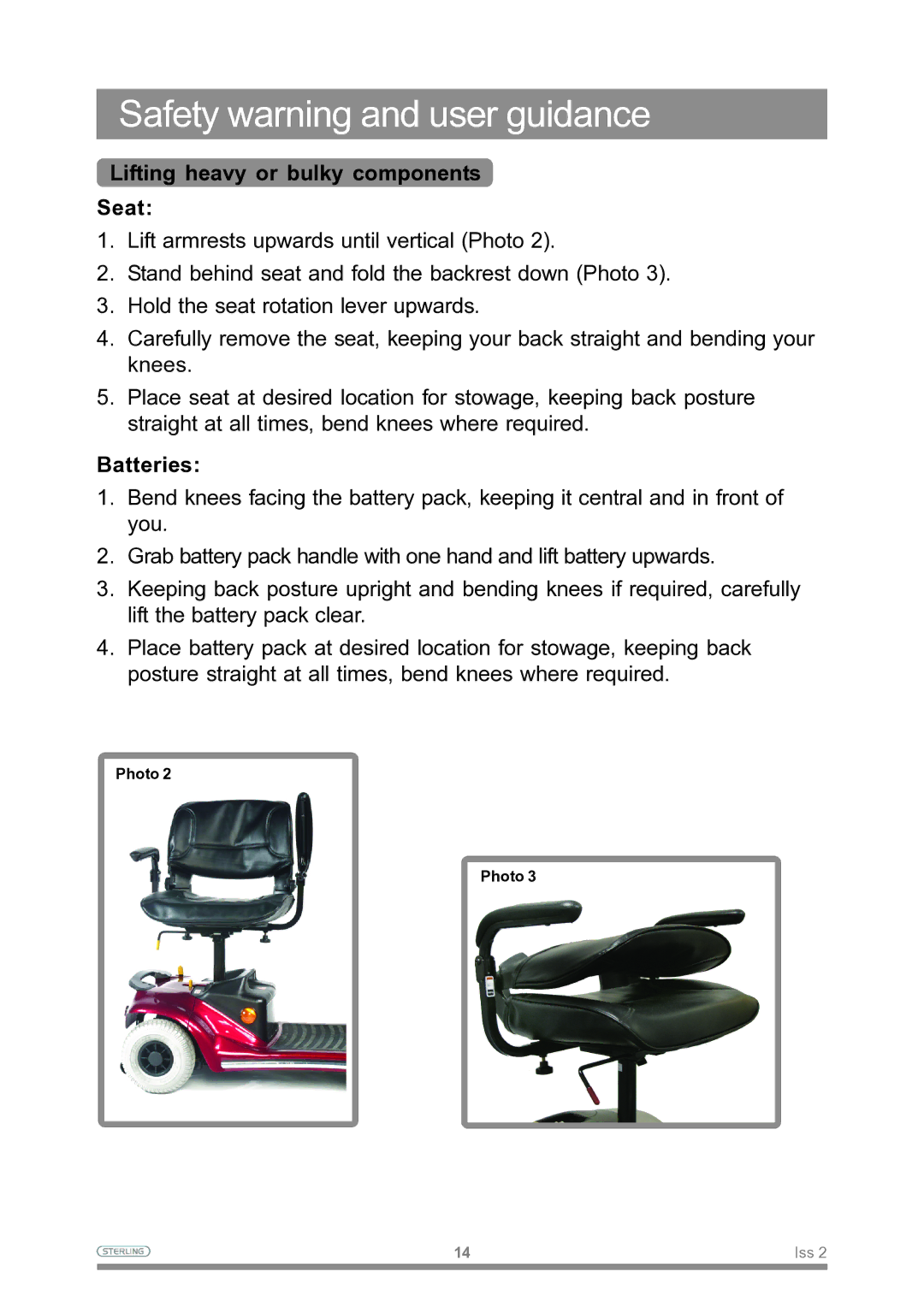 Sterling Power Products Scooter owner manual Lifting heavy or bulky components Seat, Batteries 