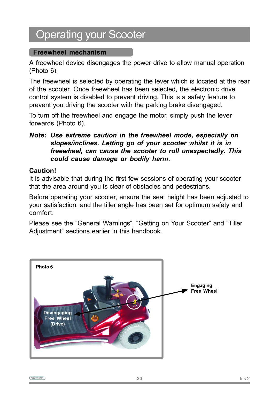 Sterling Power Products owner manual Operating your Scooter, Freewheel mechanism 