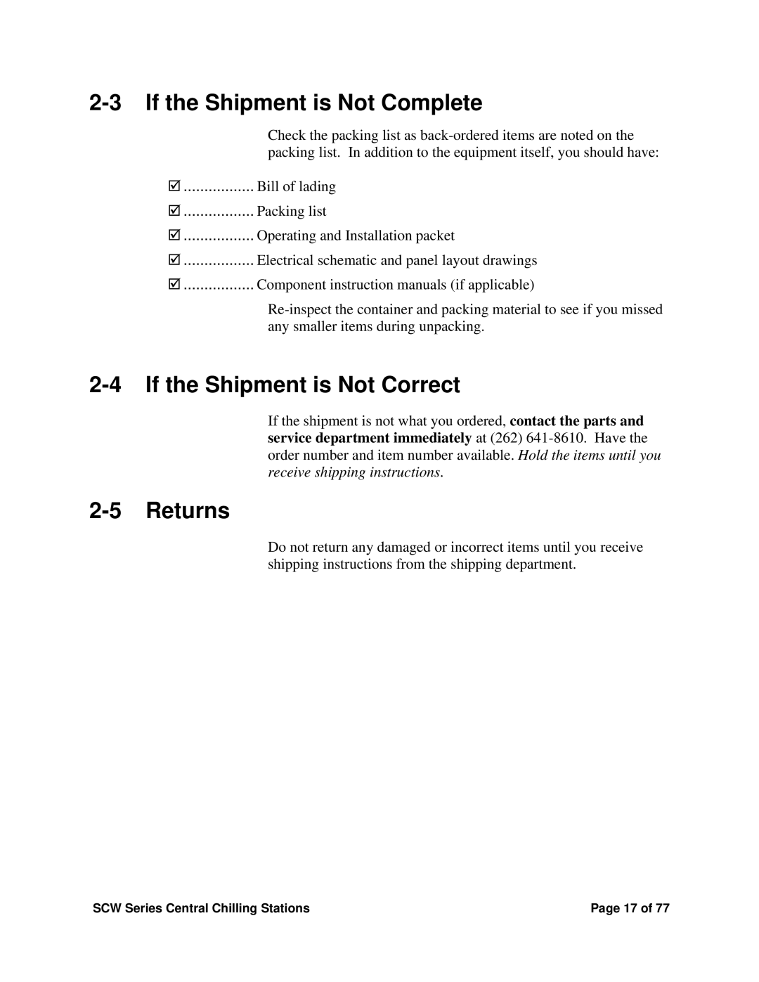 Sterling SCW Series If the Shipment is Not Complete, If the Shipment is Not Correct, Returns, Bill of lading Packing list 