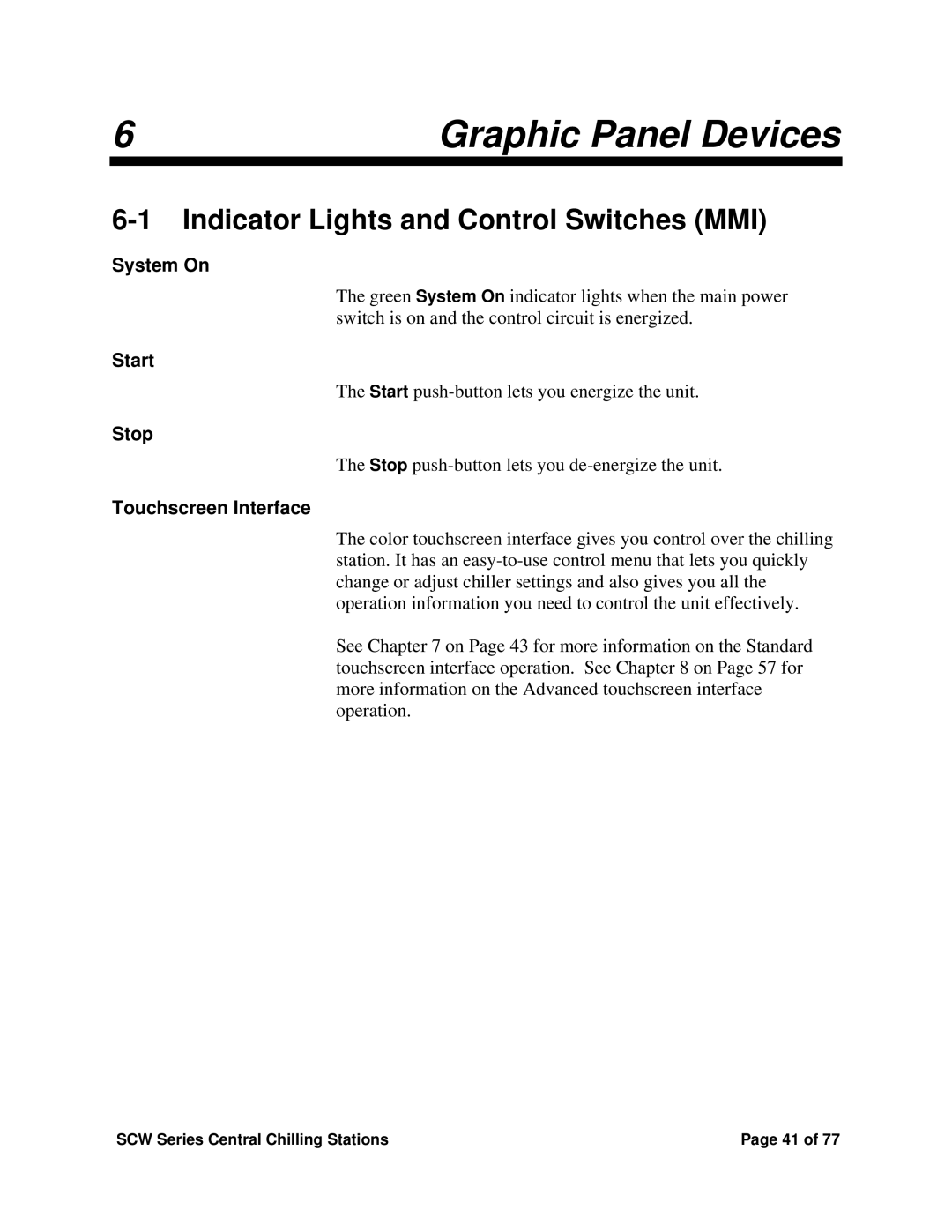 Sterling SCW Series installation manual Graphic Panel Devices, Indicator Lights and Control Switches MMI 