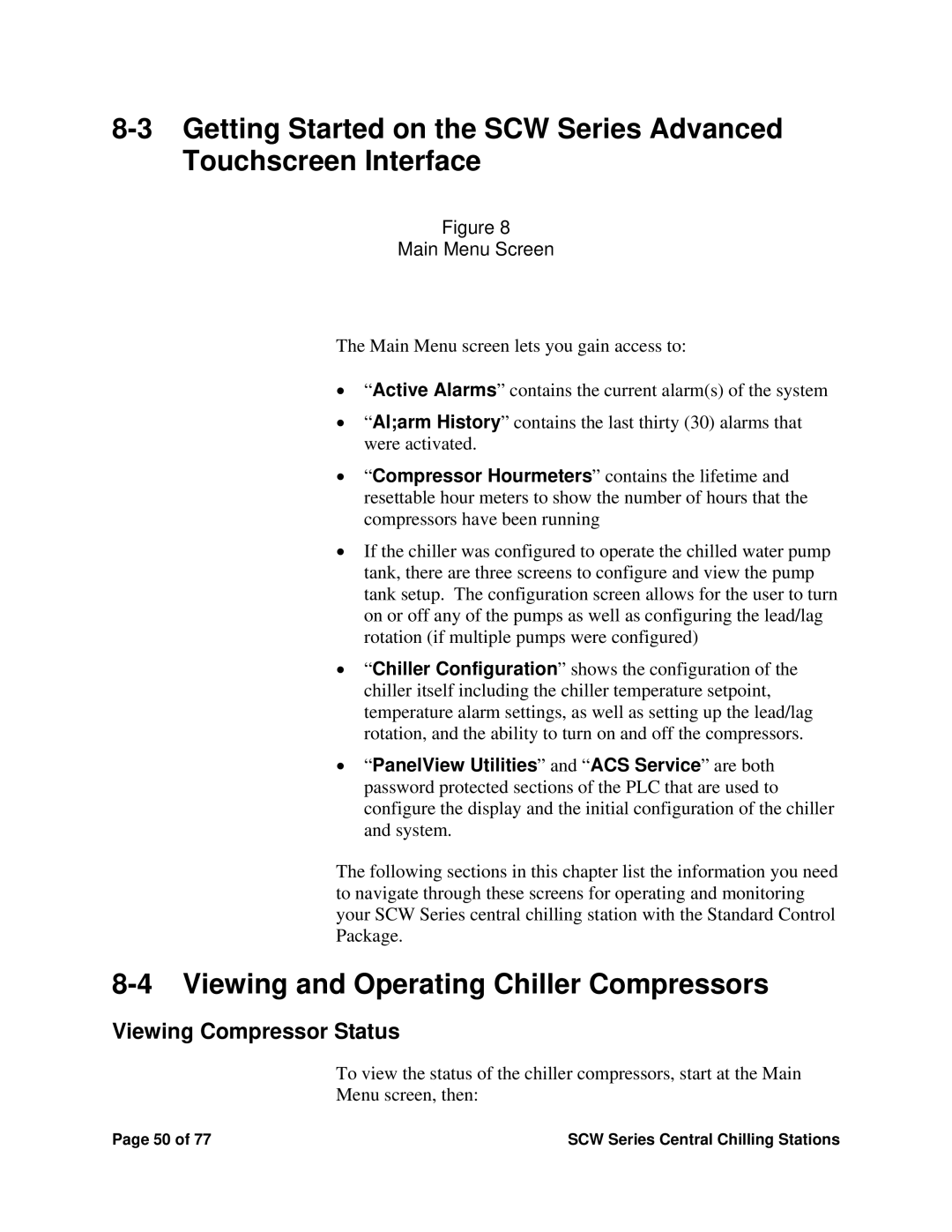 Sterling SCW Series installation manual Viewing Compressor Status, Main Menu Screen 