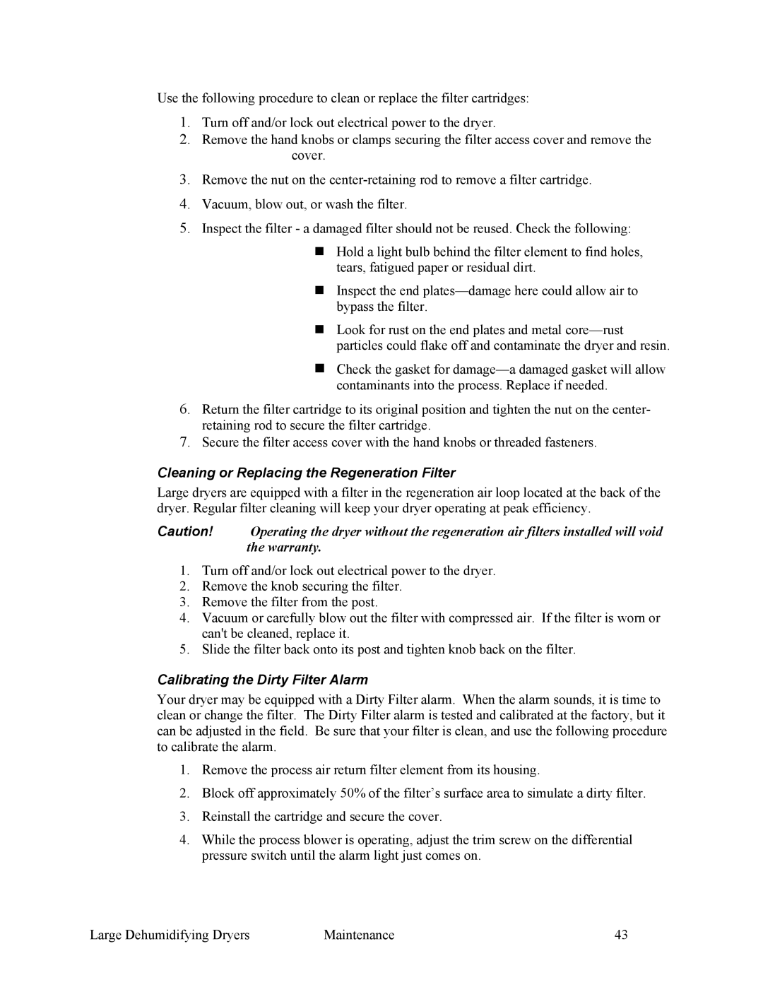 Sterling SDA 1000-5100 specifications Cleaning or Replacing the Regeneration Filter, Calibrating the Dirty Filter Alarm 