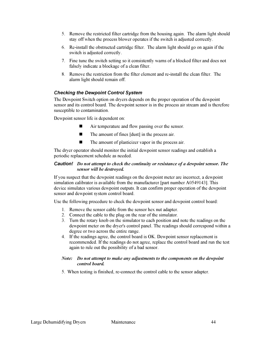 Sterling SDA 1000-5100 specifications Checking the Dewpoint Control System 