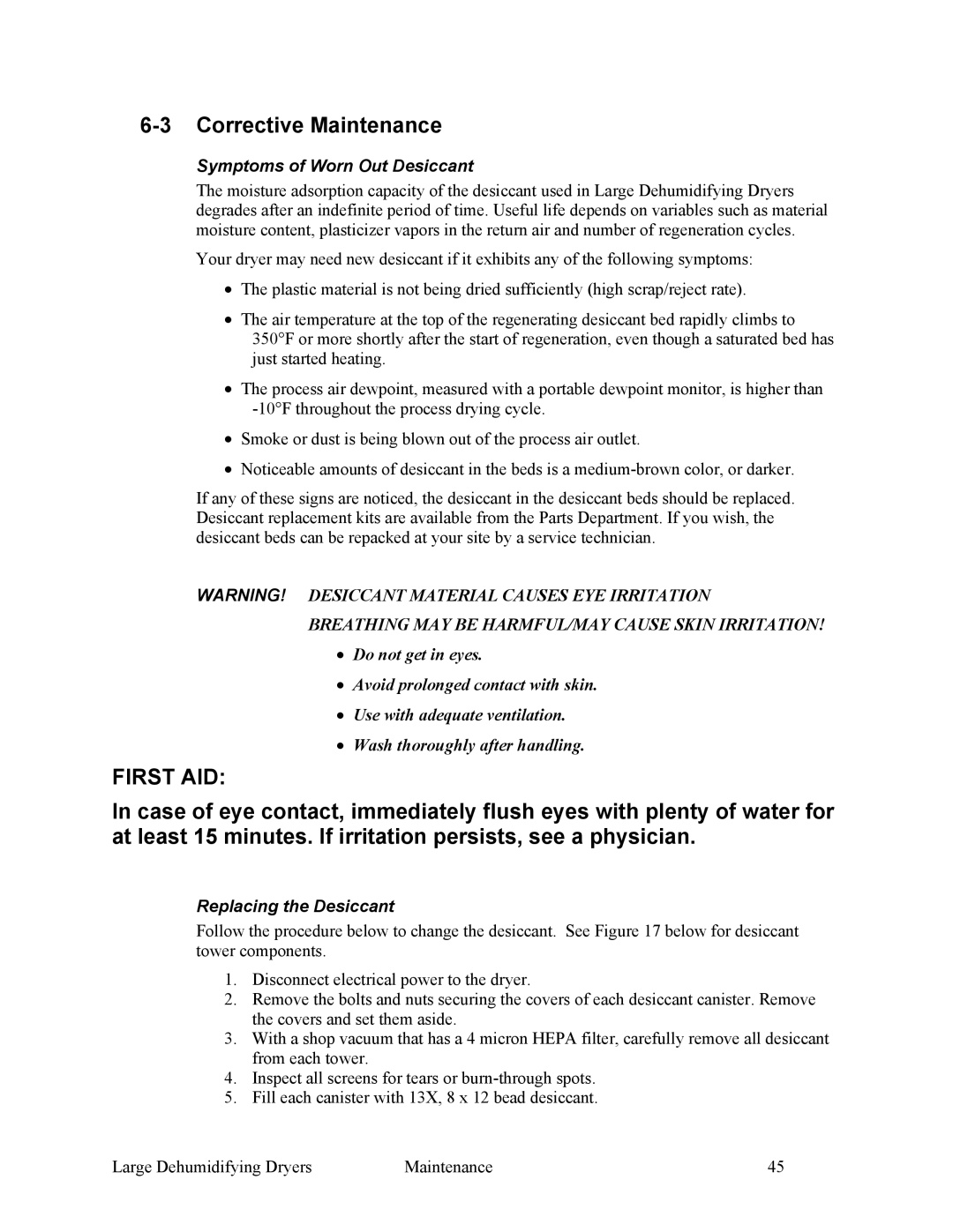 Sterling SDA 1000-5100 specifications Corrective Maintenance, Symptoms of Worn Out Desiccant, Replacing the Desiccant 