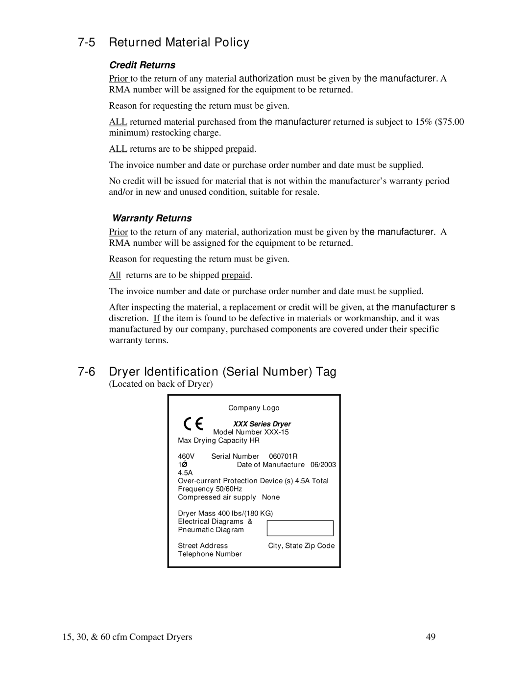 Sterling 60 cfm, SDA Series 25-100 15 cfm, 30 cfm Returned Material Policy, Dryer Identification Serial Number Tag 