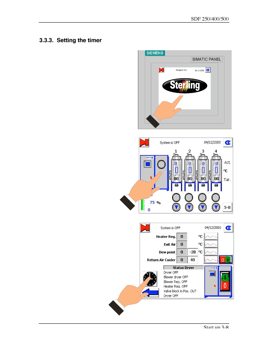 Sterling SDF 250, SDF 400, SDF 500 manual Setting the timer 