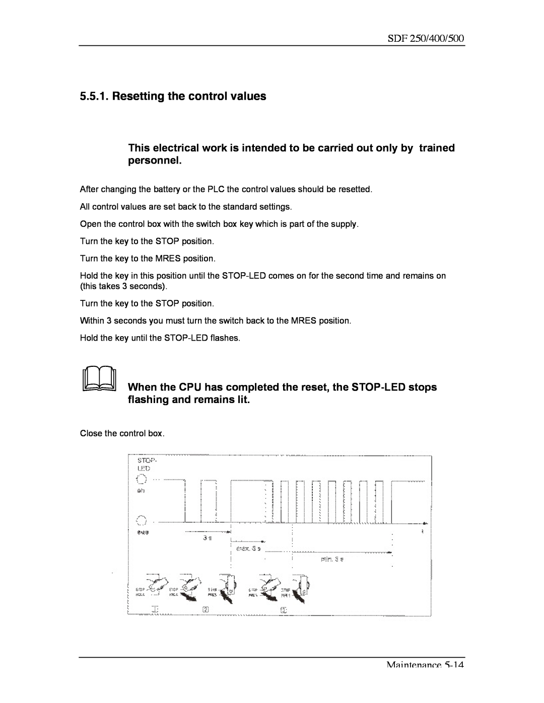 Sterling SDF 400, SDF 250, SDF 500 manual Resetting the control values 