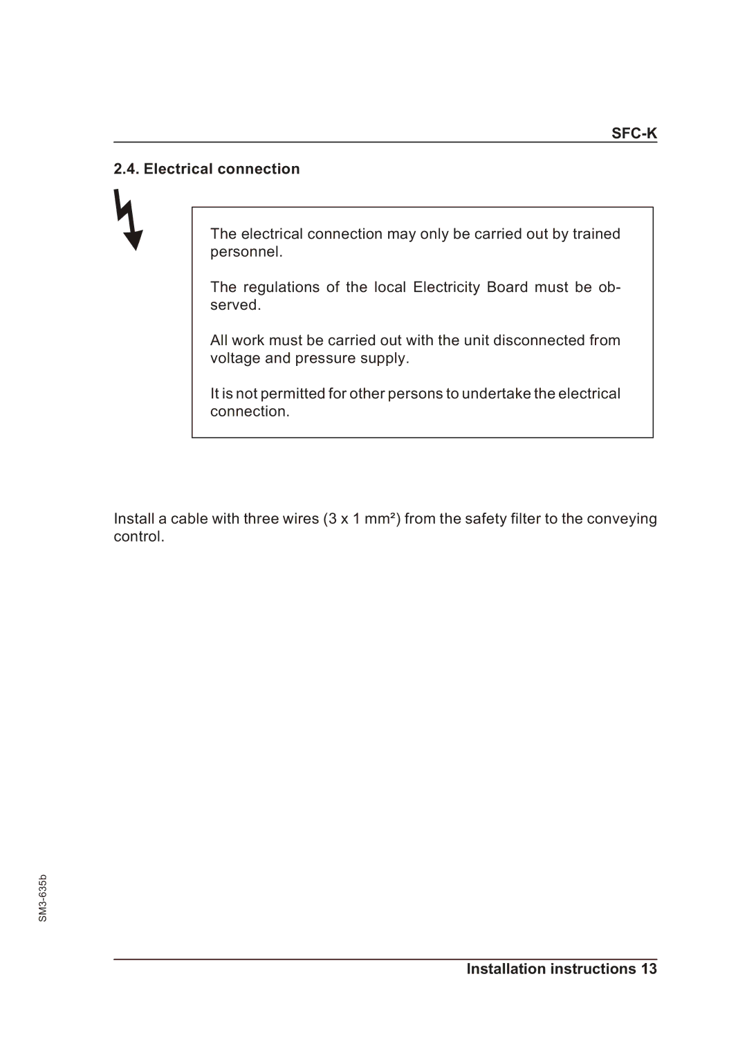 Sterling SFC-K 50, SFC-K 40 operating instructions Electrical connection 