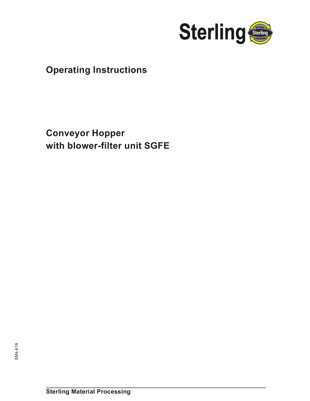 Sterling SGFE operating instructions Sterling Material Processing 