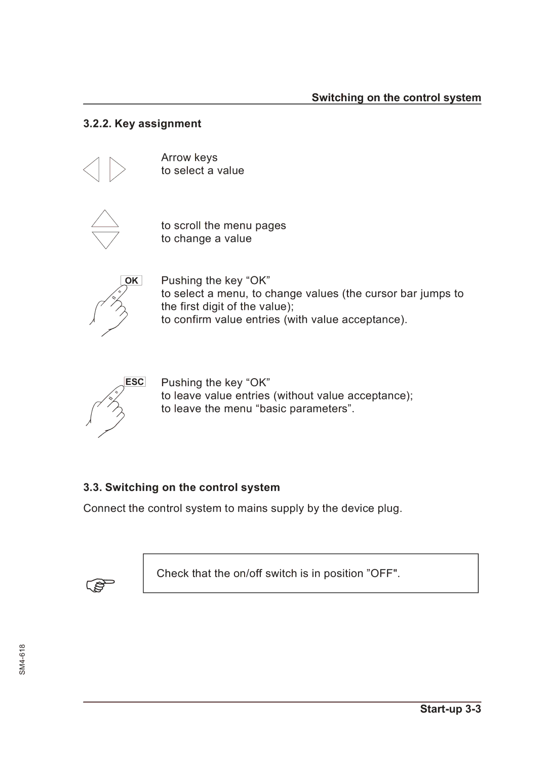 Sterling SGFE operating instructions Switching on the control system Key assignment 