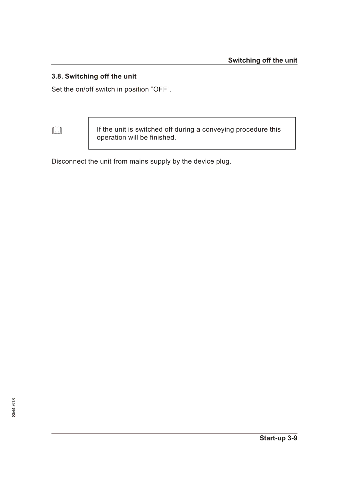 Sterling SGFE operating instructions Switching off the unit 