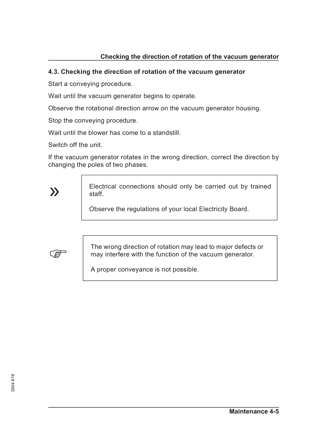 Sterling SGFE operating instructions Checking the direction of rotation of the vacuum generator 