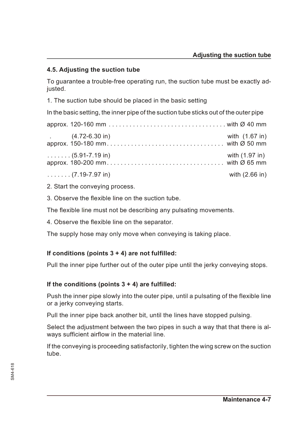 Sterling SGFE operating instructions Adjusting the suction tube, If conditions points 3 + 4 are not fulfilled 