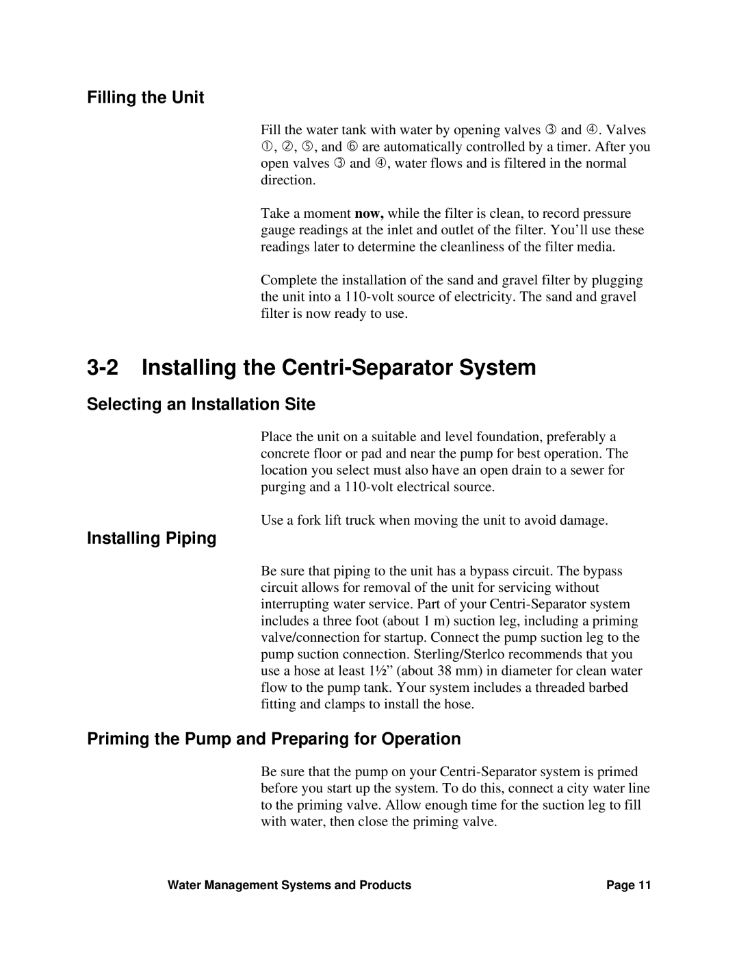 Sterling SGM-250A manual Installing the Centri-Separator System, Filling the Unit, Installing Piping 