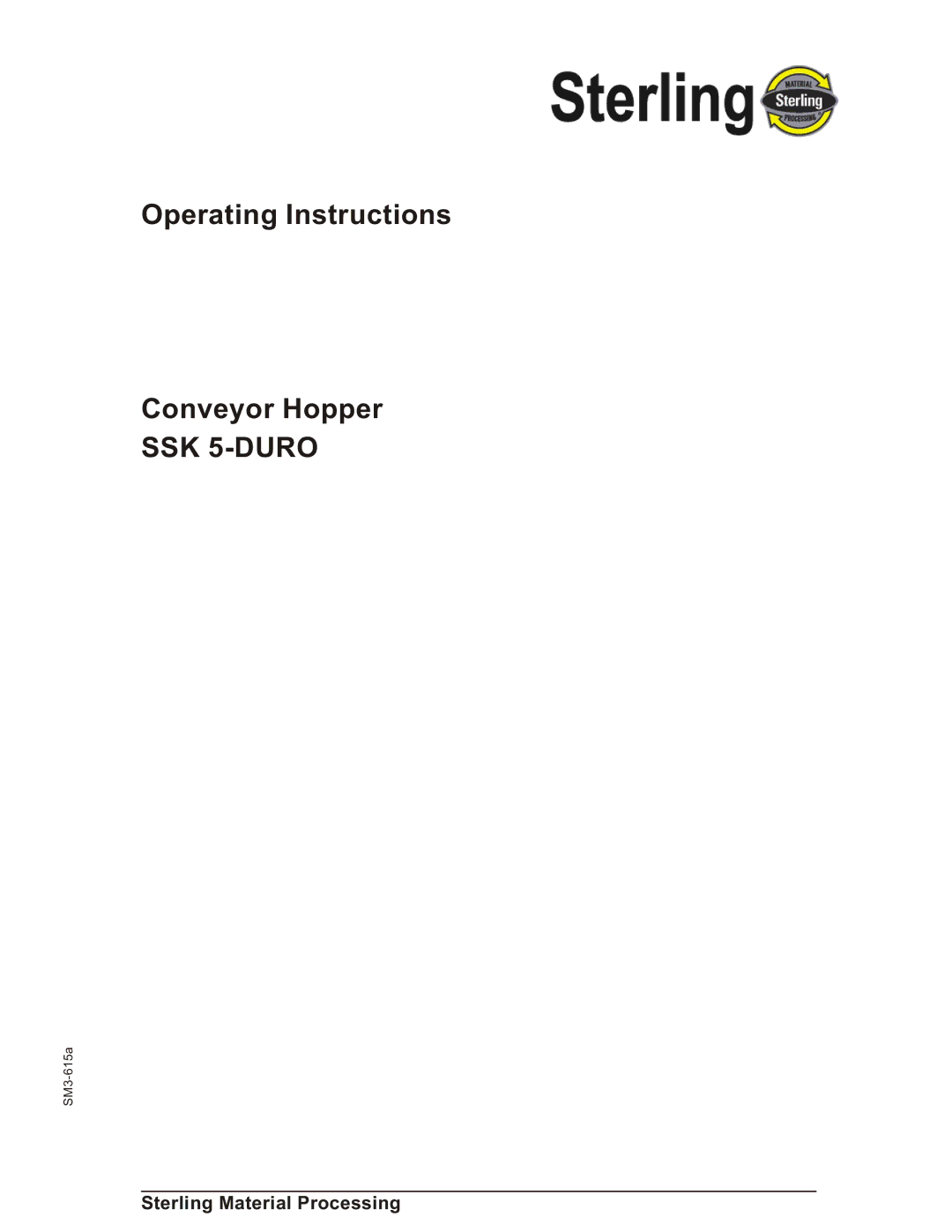 Sterling SM3-615a operating instructions SSK 5-DURO, Sterling Material Processing 