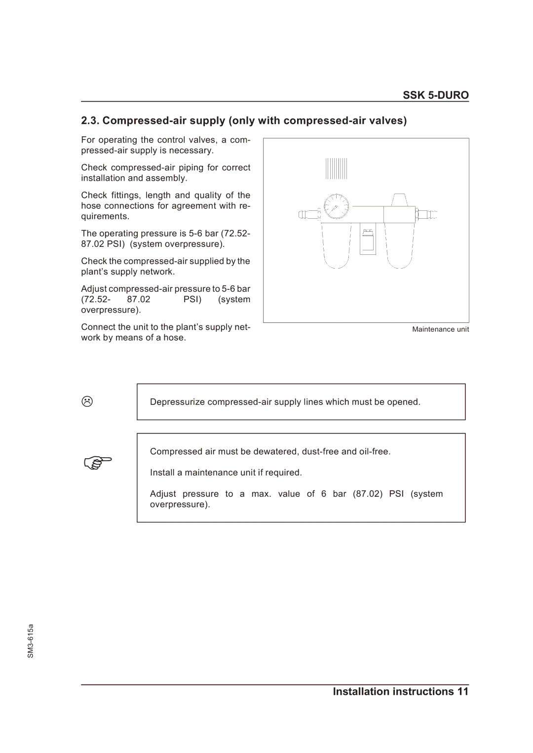 Sterling SM3-615a operating instructions Compressed-air supply only with compressed-air valves 