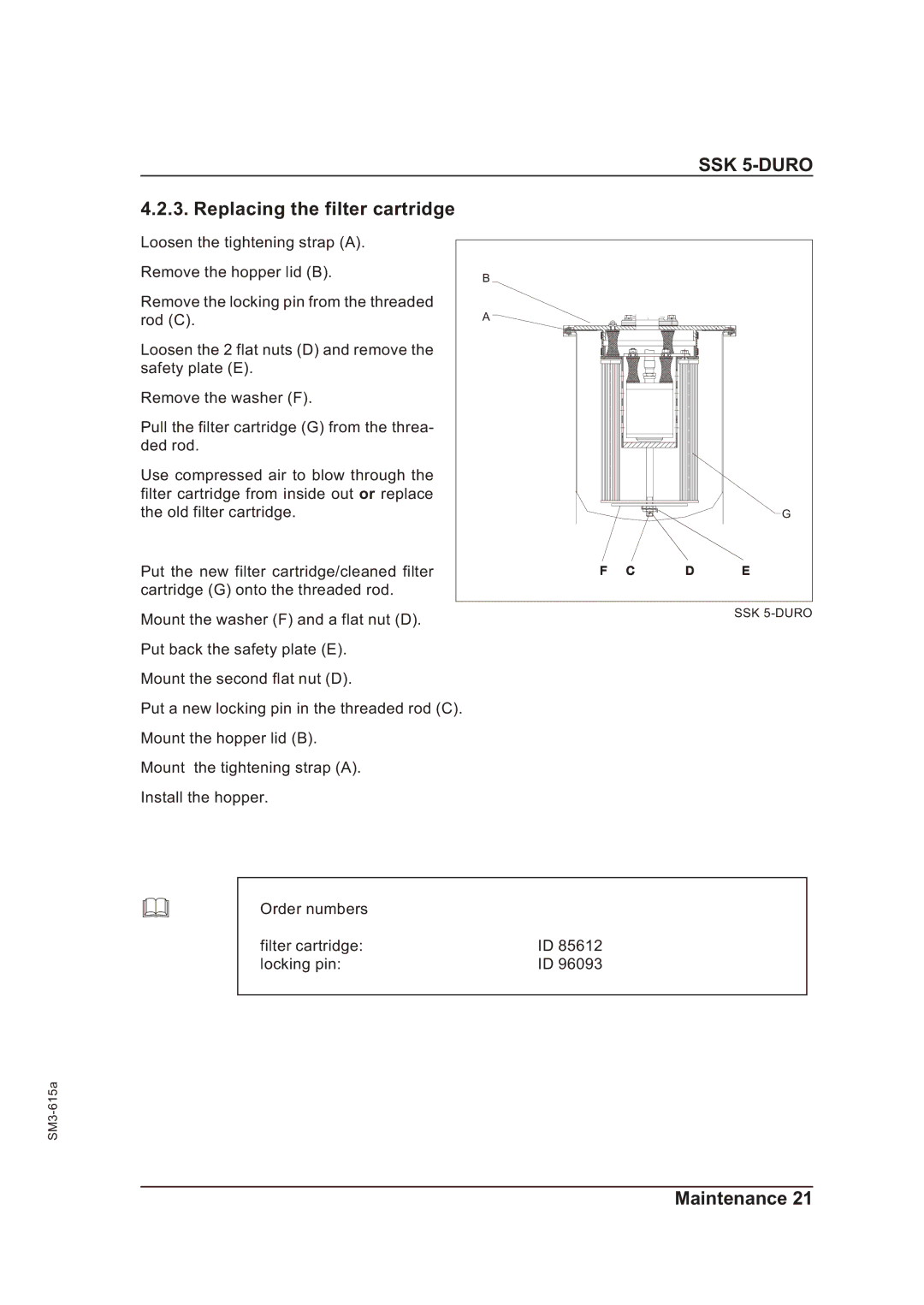 Sterling SM3-615a operating instructions Replacing the filter cartridge 