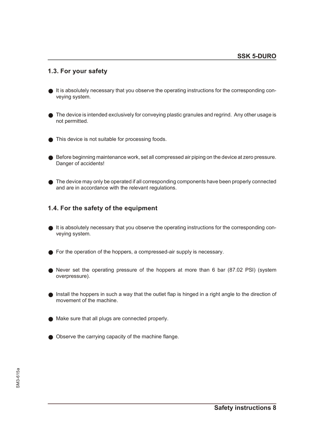 Sterling SM3-615a operating instructions For your safety, For the safety of the equipment 