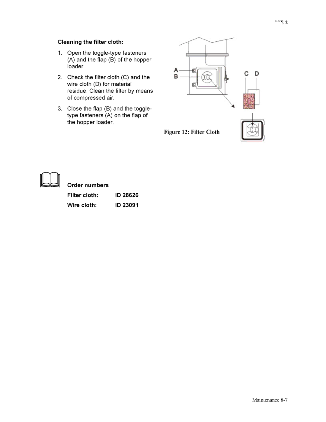 Sterling SSE-2 manual Order numbers Filter cloth Wire cloth 