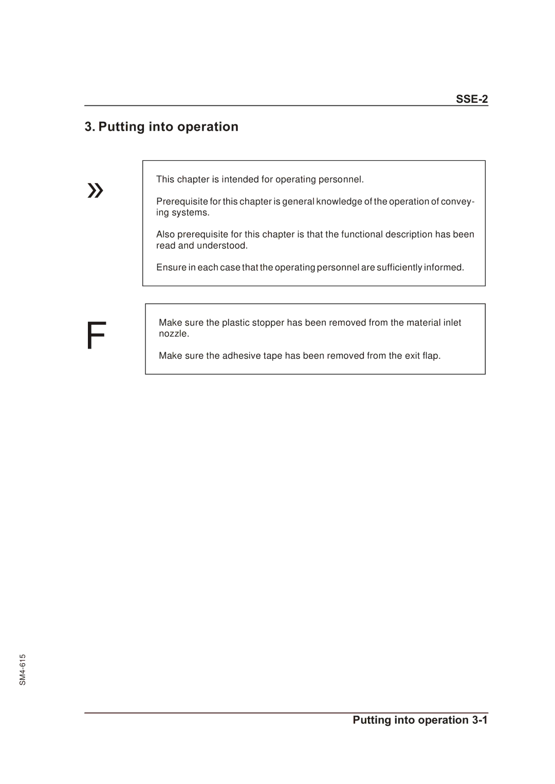 Sterling SSE-2 operating instructions Putting into operation 