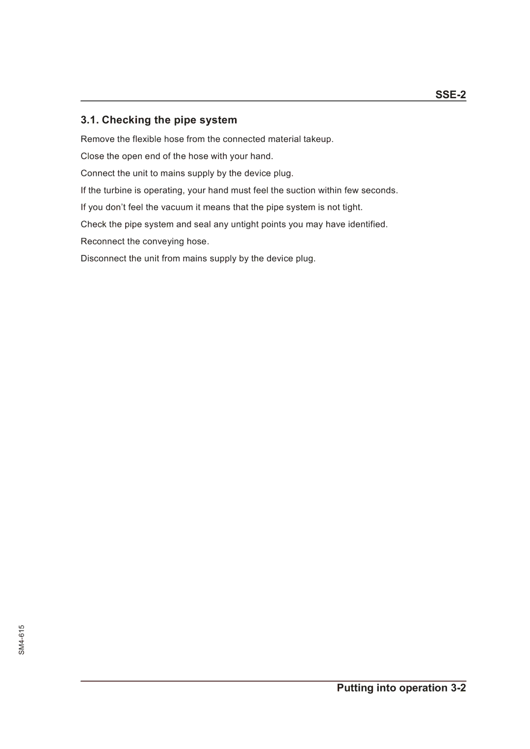 Sterling SSE-2 operating instructions Checking the pipe system 