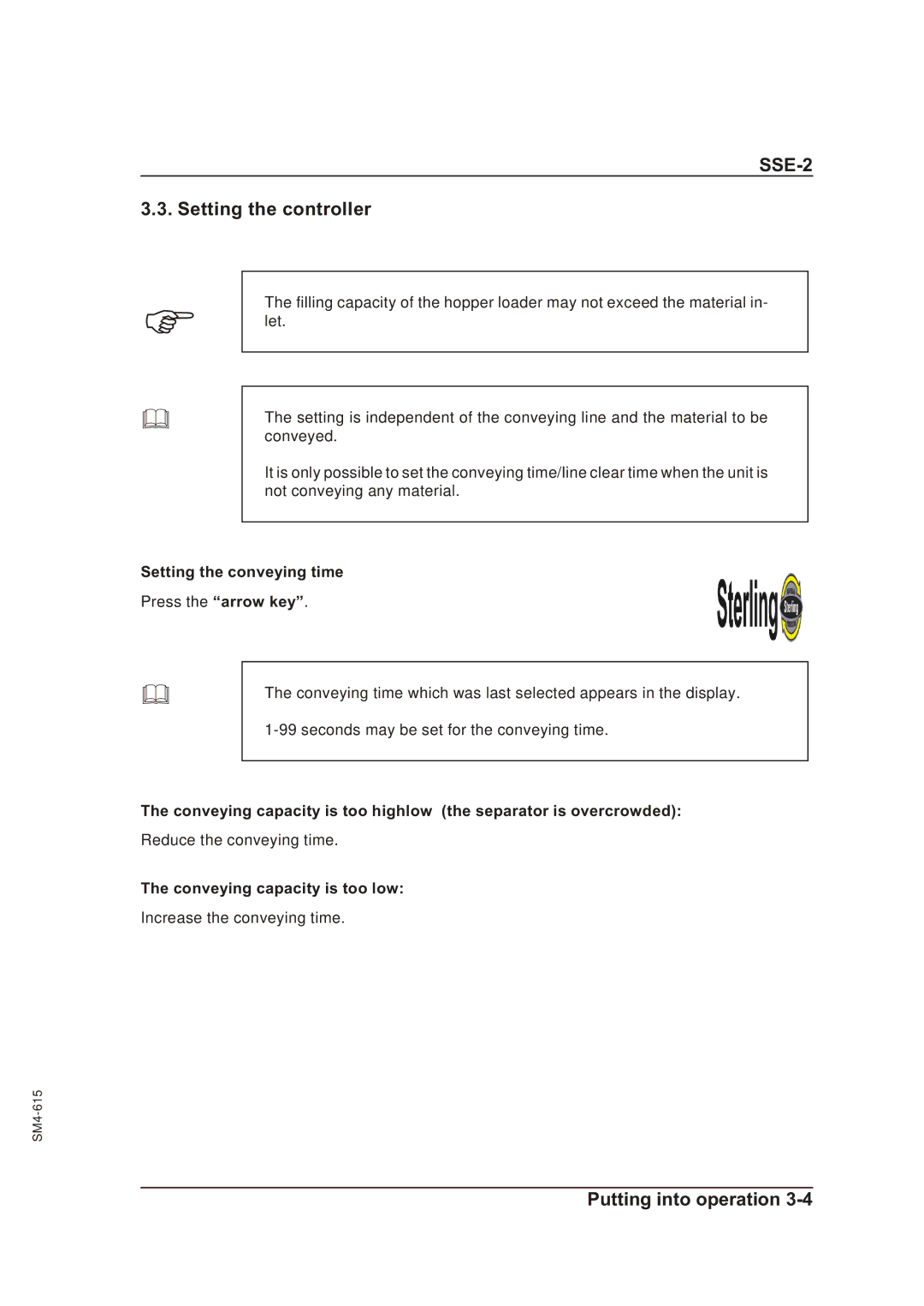 Sterling SSE-2 operating instructions Setting the controller, Setting the conveying time, Conveying capacity is too low 