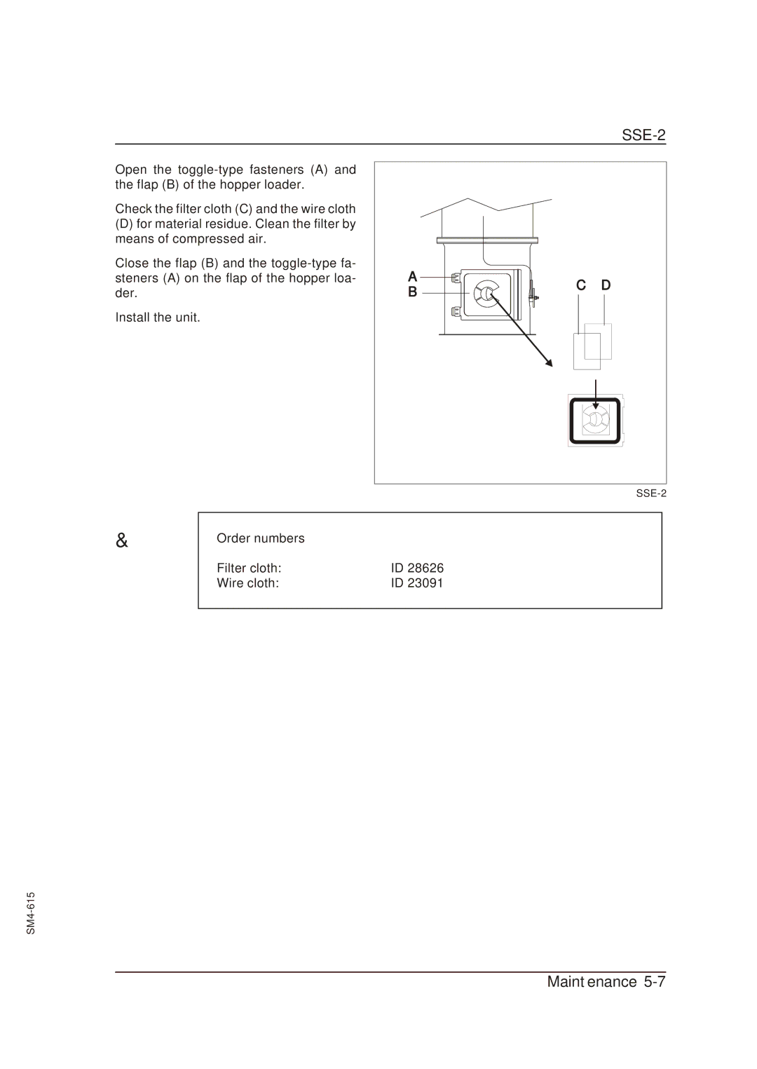 Sterling SSE-2 operating instructions Order numbers Filter cloth Wire cloth 