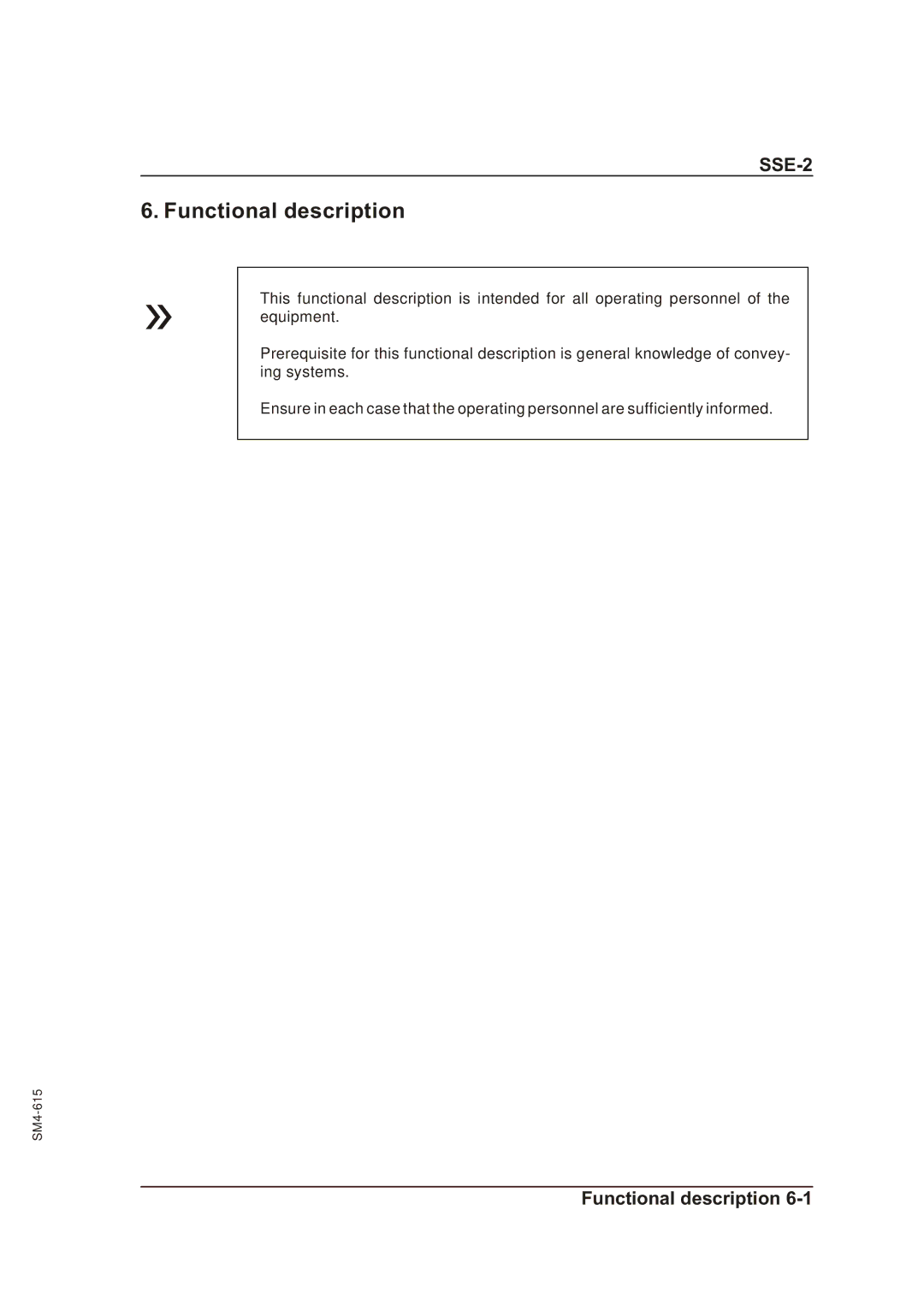 Sterling SSE-2 operating instructions Functional description 