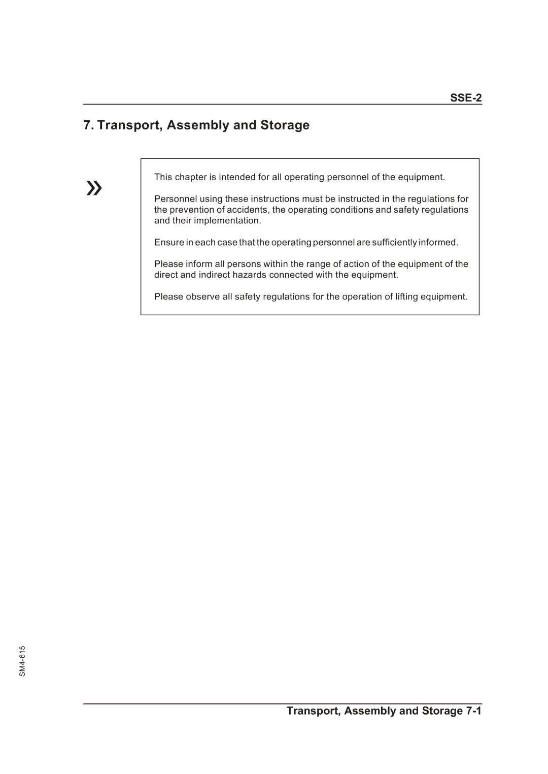 Sterling SSE-2 operating instructions Transport, Assembly and Storage 