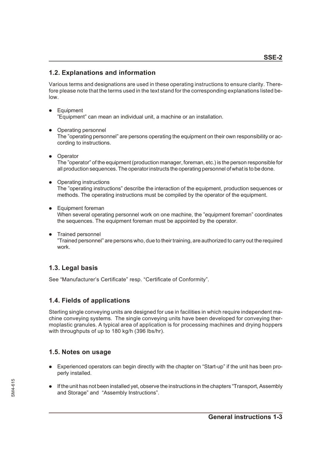 Sterling SSE-2 operating instructions Explanations and information, Legal basis, Fields of applications 