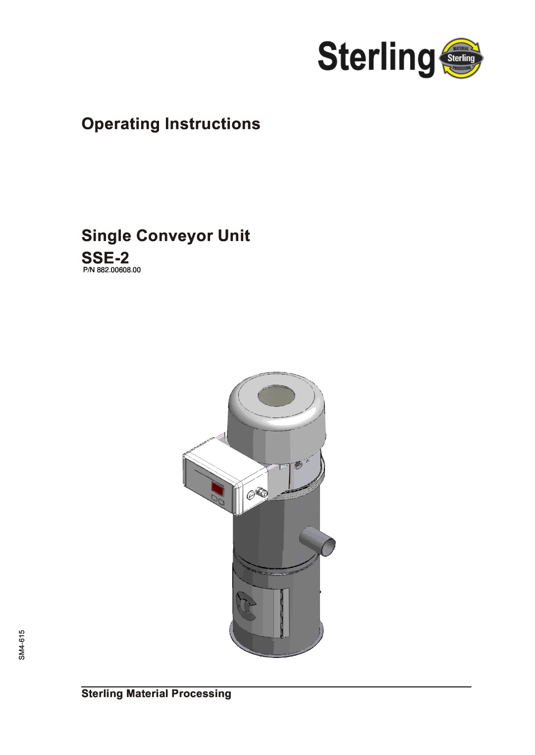 Sterling operating instructions Sterling Material Processing, Operating Instructions Single Conveyor Unit SSE-2 