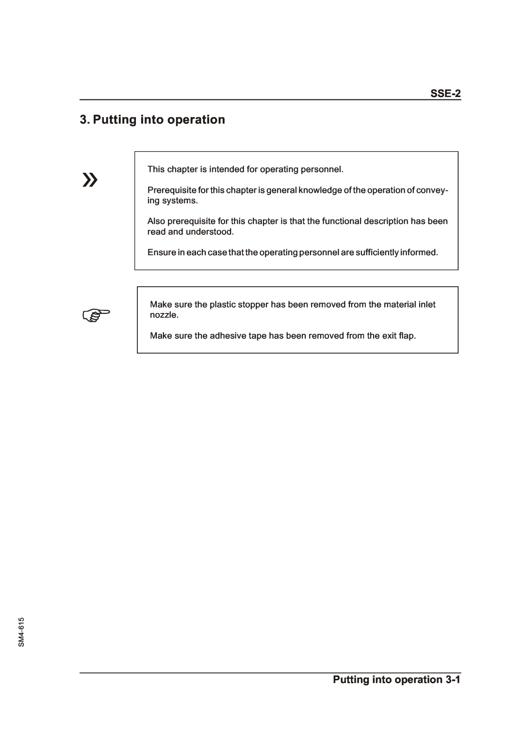 Sterling SSE-2 operating instructions Putting into operation 